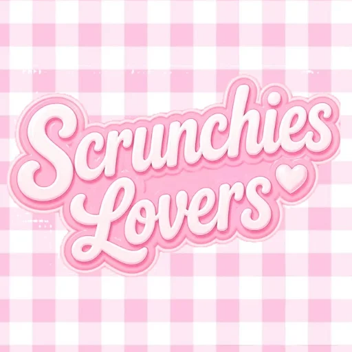 Scrunchies Lovers