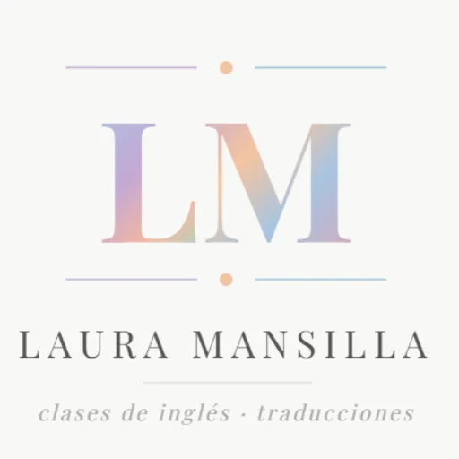 Laura Mansilla · Clases de inglés y Traducciones