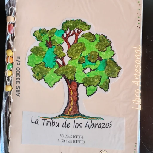 La Tribu de los Abrazos - Libro Artesanal